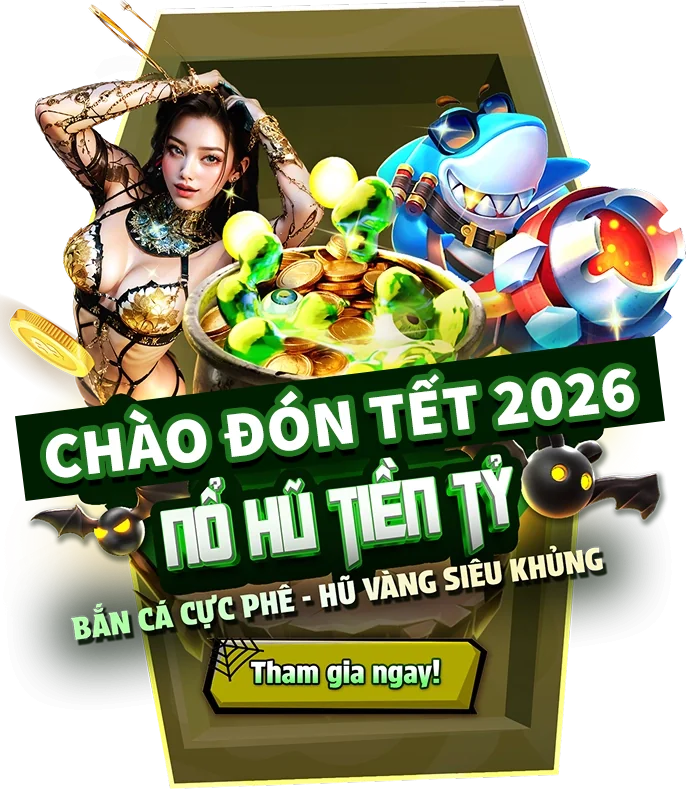 Chào đón tết 2026 - Nổ hũ khủng tại VUA99